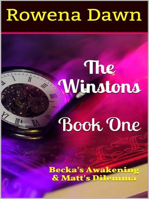 cover image of The Winstons Book One Becka's Awakening & Matt's Dilemma